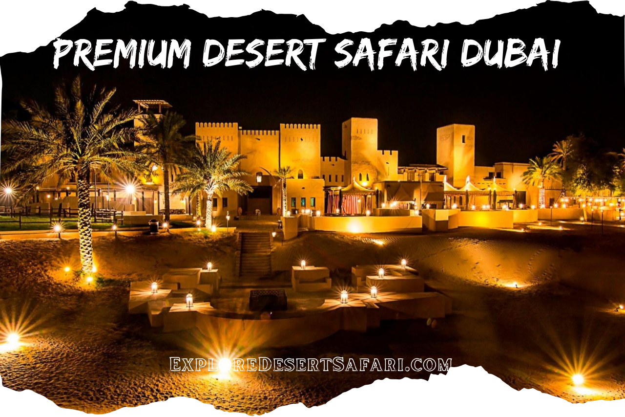 Premium Desert Safari In Dubai
@exploredesertsafari.com